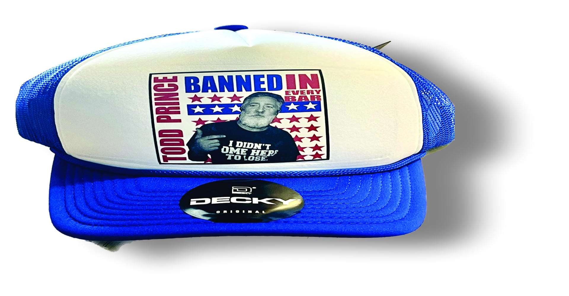 todd prince banned in every bar trucker cap