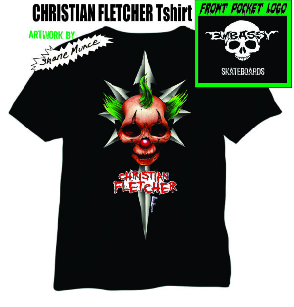 Christian Fletcher Embassy Skateboards  Tee Shirt